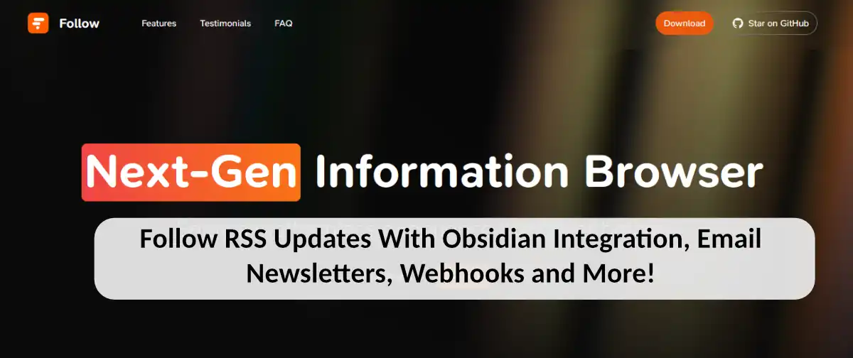 Updates To Follow - Now with webhooks, Obsidian integration, email newsletters and invite-code free